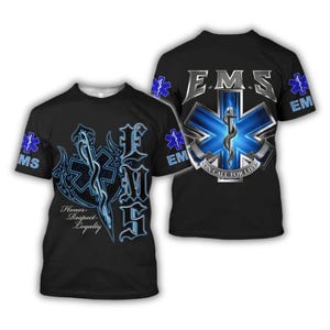 May include: Black t-shirt with a blue and silver EMS design. The front features a stylized EMS emblem with the words "Honor, Respect, Loyalty." The back of the shirt has a large blue star of life emblem and the text "E.M.S. ON CALL FOR LIFE."