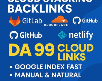 I will create high DA cloud stacking backlinks on GitHub, Cloudflare, Netlify & more
