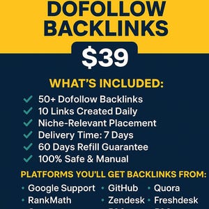 May include: A promotional graphic with a yellow and navy blue color scheme. The text reads "GET 50+ HIGH AUTHORITY DOFOLLOW BACKLINKS" and "$39". Includes a list of features and platforms.