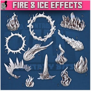 May include: A selection of white 3D-printed fire and ice effect models. The image shows various flame and ice shapes, including rings and shards. The text "FIRE & ICE EFFECTS" is visible at the top.
