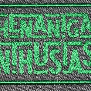 Shenanigan Enthusiast patch St Patrick’s Day