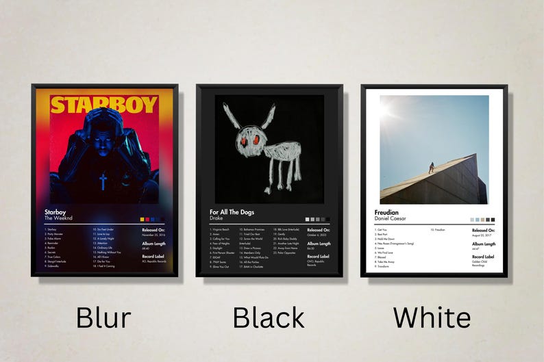 May include: Three framed album art prints. The first features the text "STARBOY" and an image of a person. The second has a drawing of a donkey with the text "For All The Dogs". The third shows a person on a building with the text "Freudian".