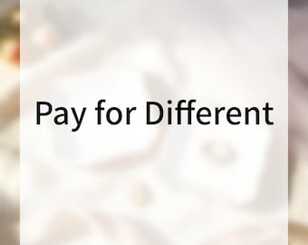 Pay for Different
