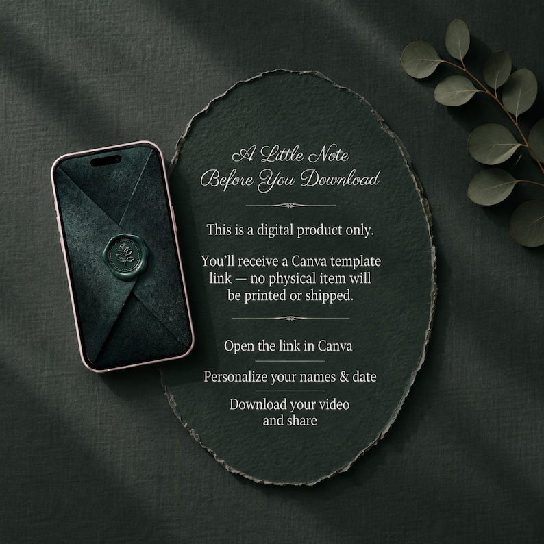 May include: A smartphone displaying a dark envelope with a wax seal next to a dark oval slate sign with white text that reads: A Little Note Before You Download. This is a digital product only. You'll receive a Canva template link.