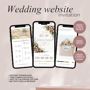 May include: Three smartphones displaying a wedding website invitation. The screens show a save-the-date, wedding details, and RSVP information. The design includes floral accents and countdown timers. Text includes "Wedding website invitation."