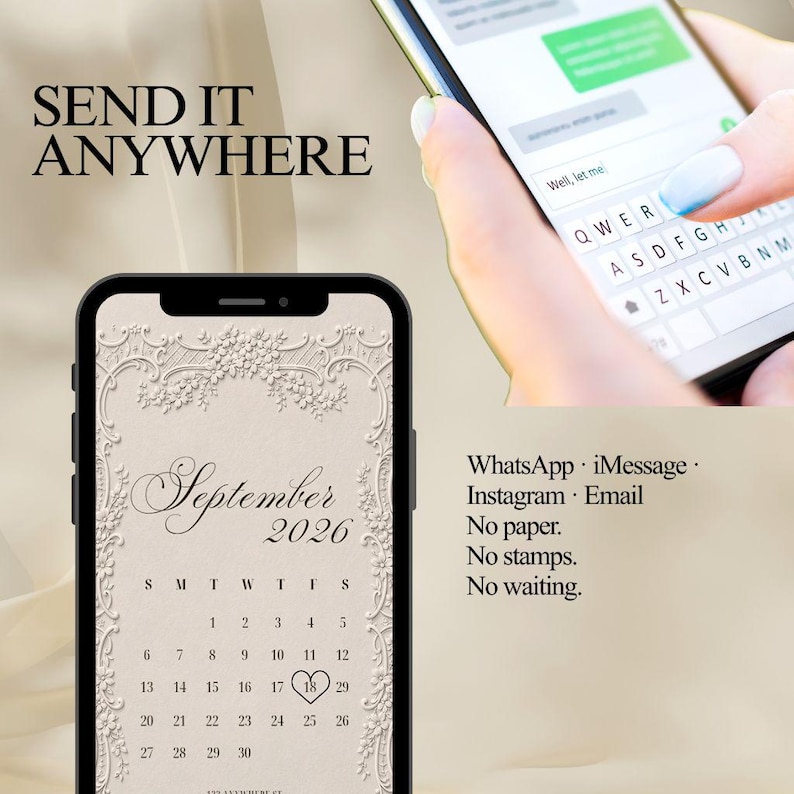 May include: A digital calendar for September 2026 displayed on a smartphone screen, featuring an ornate floral border and a heart icon on the 18th. Text includes SEND IT ANYWHERE, WhatsApp, iMessage, Instagram, Email, No paper, No stamps, No waiting.