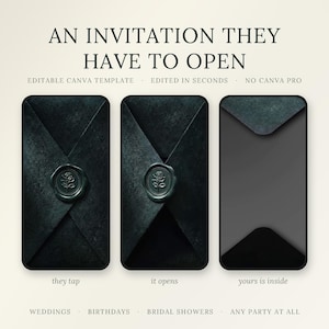 Puede incluir: Una plantilla de invitación digital editable con un diseño de sobre oscuro y texturizado con un sello de cera de rosa. El texto dice: AN INVITATION THEY HAVE TO OPEN, EDITABLE CANVA TEMPLATE, EDITED IN SECONDS, NO CANVA PRO, they tap, it opens, yours is inside, WEDDINGS, BIRTHDAYS, BRIDAL SHOWERS, ANY PARTY AT ALL.