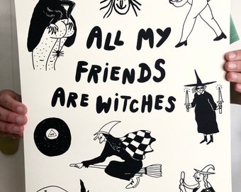 All My Friends Are Witches Poster