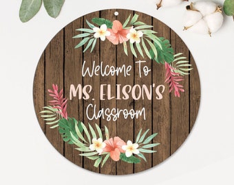 Tropical Teacher Door Sign | Metal Classroom Sign | Personalized Metal Door Hanger | Teacher Appreciation | New School Teacher Gift