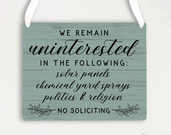 No Trespassing Funny Sign | Metal No Soliciting Sign | No Solar Sign | Funny Trespassing Sign | Do Not Enter Sign | We Remain Uninterested