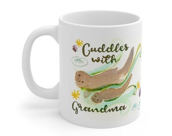 Cuddles with Grandma Otter Ceramic Mug 11oz