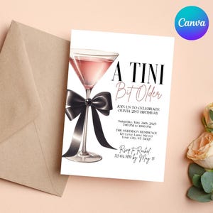 A tini bit older Birthday Party invitation Martini Themed Birthday Invite Women’s Birthday Invite Drink Bow EDITABLE template in Canva