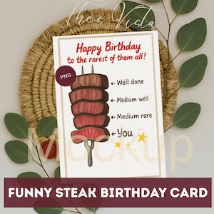 Verjaardagskaart Steak | Grappige afdrukbare BBQ Dad Card voor Meat Lover | Humoristisch foodiecadeau voor hem | Digitale download, png-bestand | POD-bestand