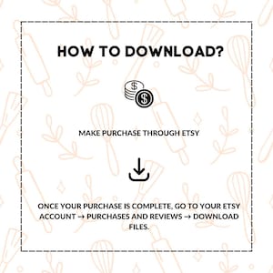 May include: A white graphic with the text "HOW TO DOWNLOAD?" and instructions for downloading files after purchase on Etsy. Includes dollar sign icons and an arrow pointing down. The background has a light beige pattern.