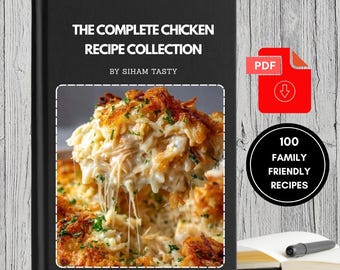 Puede incluir: Un libro de cocina negro titulado "The Complete Chicken Recipe Collection" de Siham Tasty. La portada presenta un plato de pollo con queso. Incluye un icono de descarga PDF y una insignia que dice "100 Recetas Familiares".