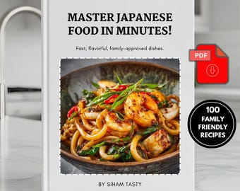 Mastering Japanese Recipes at Home | Easy Authentic Japanese Meals | Sushi, Ramen, Bento | Instant Download