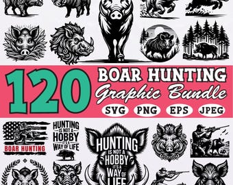 Boar Hunting SVG Bundle: Wild Hog Clipart, Hunter Quotes (120 Piece)