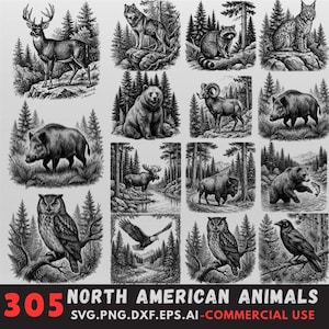 May include: A set of 305 black and white illustrations of North American animals. The images feature a deer, wolf, raccoon, lynx, bear, ram, boar, moose, bison, owl, and eagle. The text reads "NORTH AMERICAN ANIMALS" and "SVG.PNG.DXF.EPS.AI - COMMERCIAL USE."