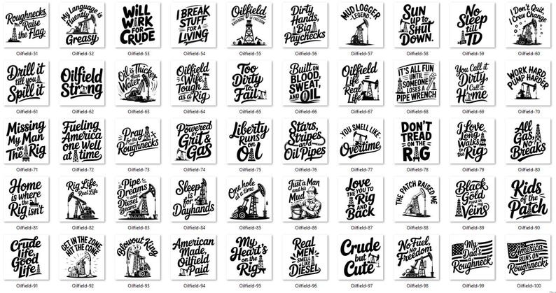 Derricks Text 200 Oilfield SVG Oil Rig Worker Quotes Designs | Drilling Oil Gas ...