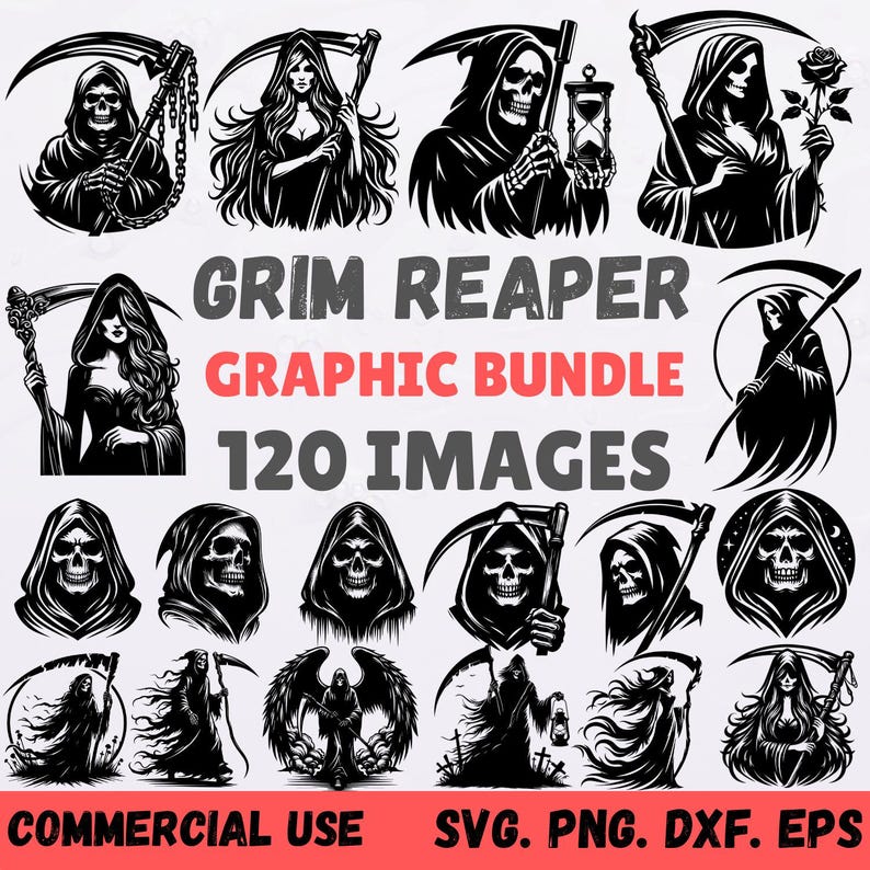 May include: A collection of black and white Grim Reaper graphic images. The text "GRIM REAPER GRAPHIC BUNDLE 120 IMAGES" is displayed. The bottom of the image reads "COMMERCIAL USE SVG. PNG. DXF. EPS."