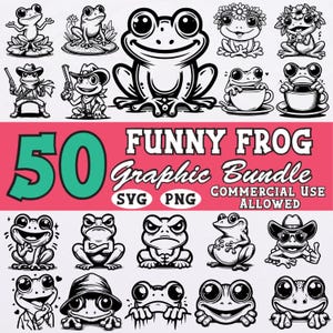 May include: A collection of 50 black and white cartoon frog graphics. The frogs have various expressions and are depicted in different poses, including some wearing hats and holding objects. The text "FUNNY FROG Graphic Bundle" is also present.