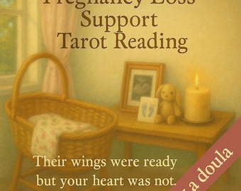 Lectura de Tarot para el Apoyo en Casos de Pérdida Gestacional: Lectura Suave por Correo Electrónico para el Duelo y la Sanación (Entrega en PDF)