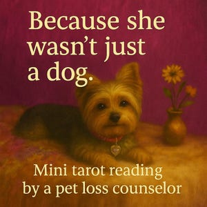 Mini-lezing huisdierverlies | 1 orakel + 1 tarotkaart | Zacht, oprecht comfort binnen 24 uur na een huisdier rouwconsulent | Pdf/e-mail