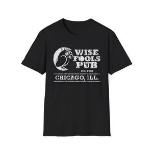 Wise Fools Pub Chicago Unisex Softstyle T-Shirt