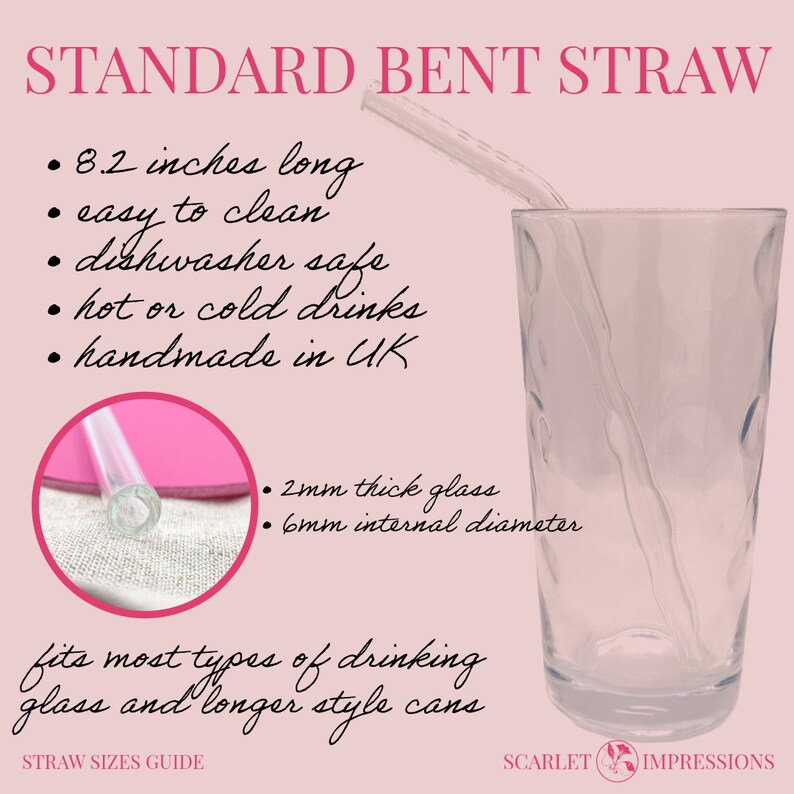 May include: A standard bent glass drinking straw, 8.2 inches long, with a 6mm internal diameter. The straw is shown in a glass, and a close-up of the straw is shown on a pink and white surface. The straw is dishwasher safe and can be used for hot or cold drinks. It is handmade in the UK.
