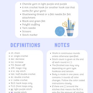 May include: A page from a crochet pattern with a materials list, definitions, and notes. The materials list includes chenille yarn, a 6 mm crochet hook, felt, stuffing, and a yarn needle. Definitions and notes provide instructions for the project.