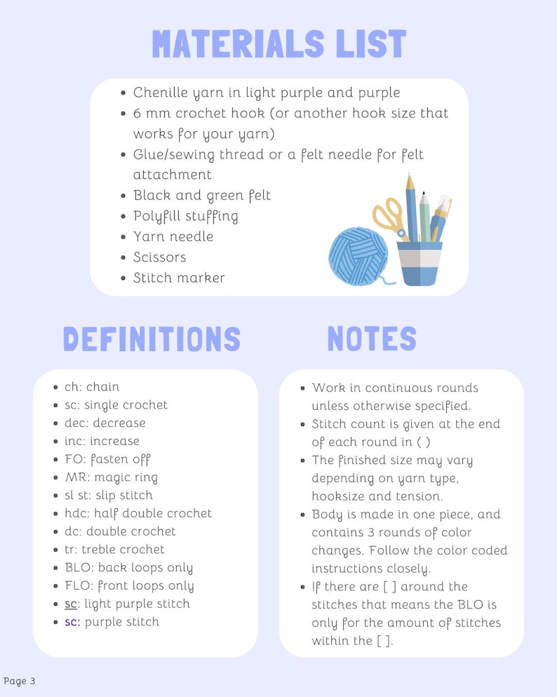 May include: A page from a crochet pattern with a materials list, definitions, and notes. The materials list includes chenille yarn, a 6 mm crochet hook, felt, stuffing, and a yarn needle. Definitions and notes provide instructions for the project.