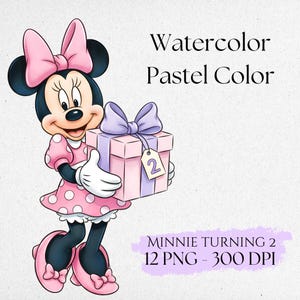 May include: Watercolor illustration of Minnie Mouse in a pink polka dot dress and bow, holding a gift box with a purple bow. Text reads "Watercolor Pastel Color" and "Minnie Turning 2 12 PNG - 300 DPI".