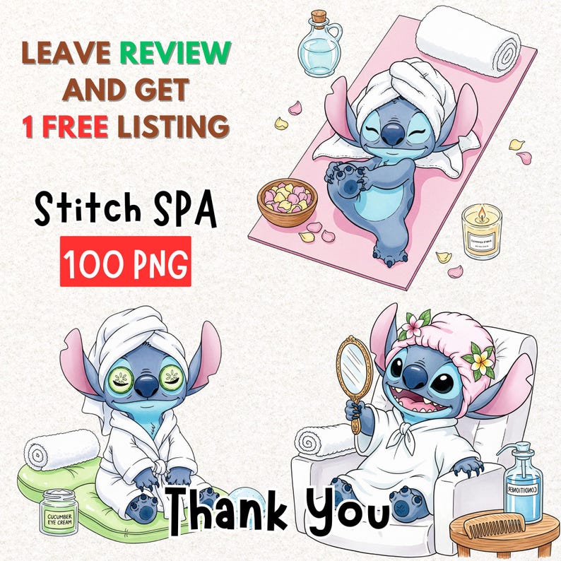 May include: A digital illustration featuring the character Stitch in a spa setting. Stitch is depicted in various spa treatments, including a face mask and a relaxing pose. The image includes text that reads "Stitch SPA 100 PNG" and "Thank You".