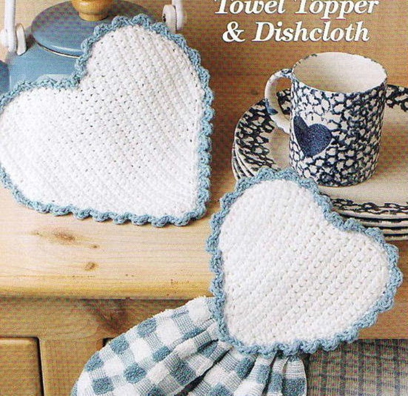 HEART Towel TOPPER And DISHCLOTH Kitchen Crochet Pattern Etsy