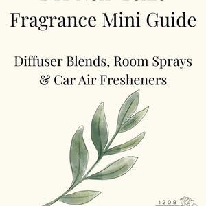 Mini guida fai da te alle fragranze: miscele per diffusori non tossiche, spray per ambienti e deodoranti per auto + bonus