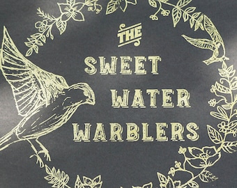Sweet Water Warblers Gig Poster