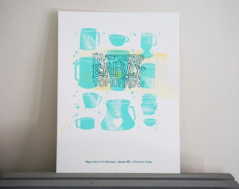 Wake Up Early Coffee Letterpress Print