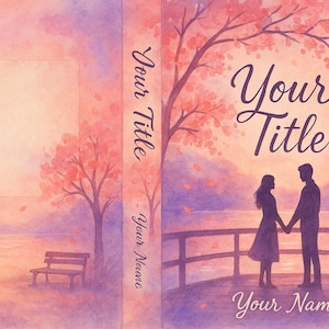 May include: Watercolor book cover design with a romantic theme. The cover features a couple holding hands on a bridge, under a tree with pink blossoms. The title and author's name are displayed in elegant script.