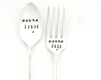 Wanna Spoon Wanna Fork™ The ORIGINAL Design of Sycamore Hill, Hand Stamped Vintage Silverware. Flatware. Sarcastic Wording. Inuendo. Spoons.