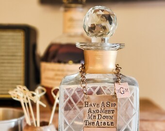 Have a Sip and Meet Me Down the Aisle!  CUSTOM PERSONALIZED Liquor Bottle Tag. Wedding Day Gift for Groom. Unique Idea for Groom's Gift.