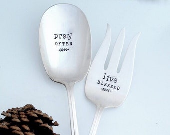 Pray OFTEN, Live BLESSED  Hand Stamped Vintage Hostess Gift. Vintange Serving Fork, Spoon. The ORIGINAL Design by Sycamore Hill