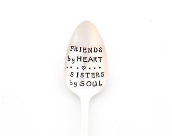 Friends by Heart Sisters by Soul Stamped Spoon. The ORIGINAL Hand Stamped Spoons by Sycamore Hill. Soul Sister Gift Idea. Gift for Sister