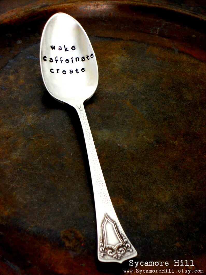Caffeine Addict Coffee Lover WAKE CAFFEINATE CREATE\u2122 The Original Hand Stamped Vintage Coffee Spoons\u2122 by Sycamore Hill Coffee Addicts