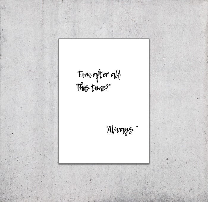 After All This Time Always Harry Potter Card Snape Lily Etsy