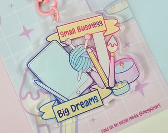 Small Business Big Dreams Keychain - Double Sided Acrylic Keyring - Cute Gift