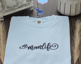 Mom Life Embroidered T-shirt, Funny Comfort Colors Mom Sweatshirt, Minimal Mother’s Day Gift Ideas, Mom Day Gifts, Birthday Gift for New Mom