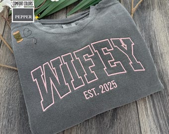 Comfort Colors® Embroidered Varsity T-Shirt, Custom Wifey Sweatshirt, Personalized Embroidered College Shirt, Custom University Style Shirts