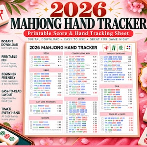May include: A 2026 Mahjong hand tracker printable score and hand tracking sheet featuring a grid of game hands categorized by type, including 2026, 2468, consecutive run, 13579, 369, and singles plus pairs, with checkboxes and point values.