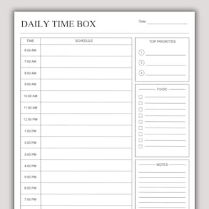 May include: A white daily planner page titled DAILY TIME BOX with a date line. The layout includes a vertical hourly schedule from 6:00 AM to 7:00 PM, a section for three top priorities, a checklist for to-do items, and a lined notes section.