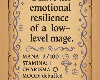 Funny RPG Mental Health Poster: Low-Level Mage Art (Digital Download)